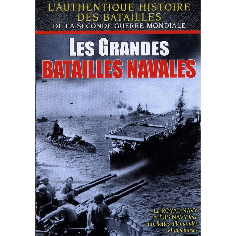 GRANDES BATAILLES NAVALES - DVD