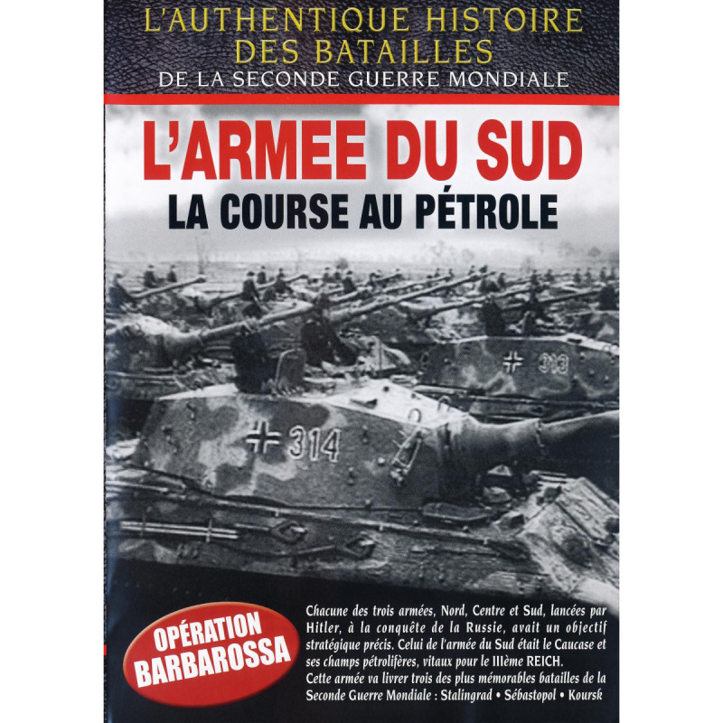 L ARMEE DU SUD - La course au pétrole - DVD