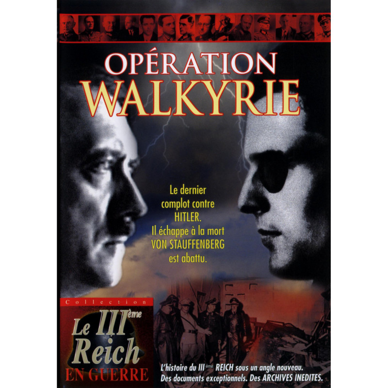 OPERATION WALKYRIE - LE TROISIEME REICH EN GUERRE - DVD