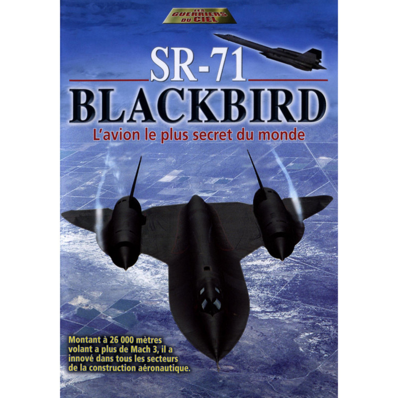 SR-71 BLACKBIRD - L'avion le plus secret du monde - DVD