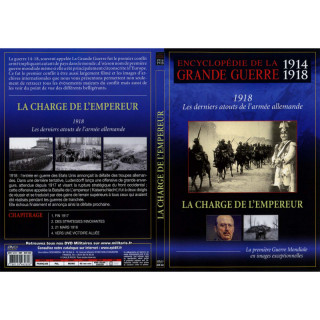 LA CHARGE DE L'EMPEREUR - ENCYCLOPEDIE GRANDE GUERRE... 2