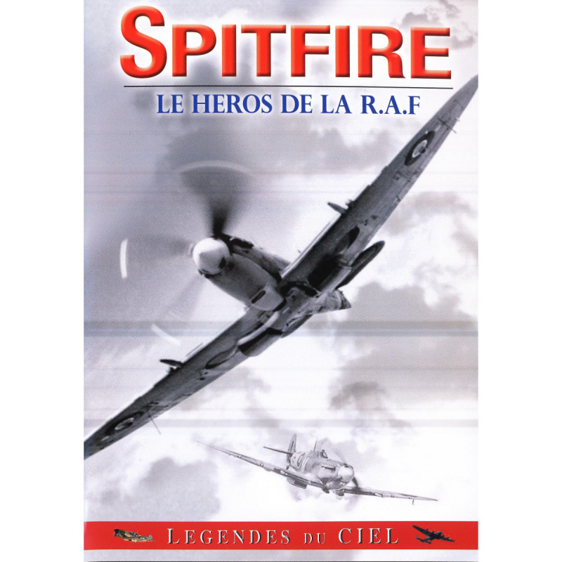 SPITFIRE - HEROS R.A.F : LEGENDES DU CIEL - DVD