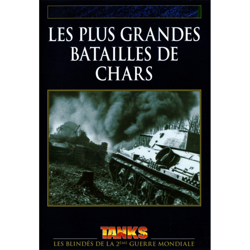 Les Grandes batailles de chars de la 2ème guerre Mondiale - DVD