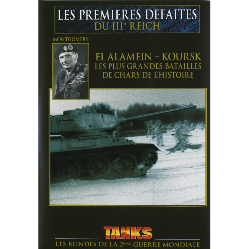PREMIERES DEFAITES 3EME REICH - El alamein-Koursk. Les plus grandes batailles de char de l'histoire - DVD