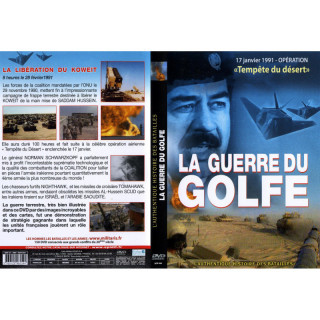 LA GUERRE DU GOLFE - La libération du Koweit - DVD 2
