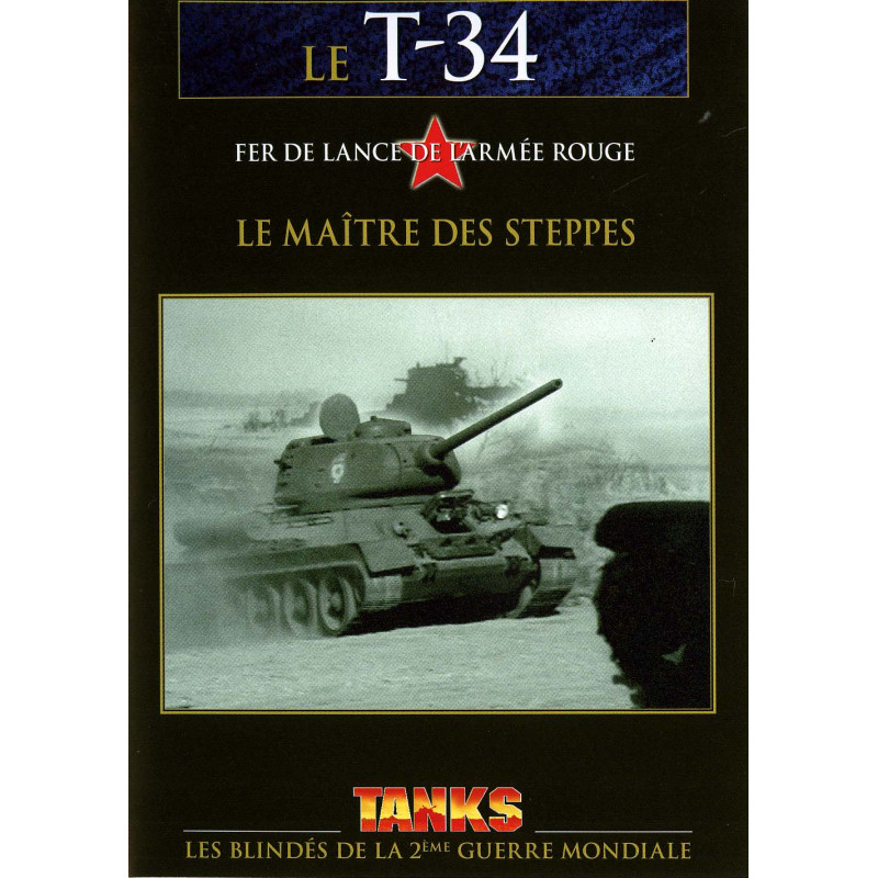 LE T-34 - LE MAITRE DES STEPPES - DVD