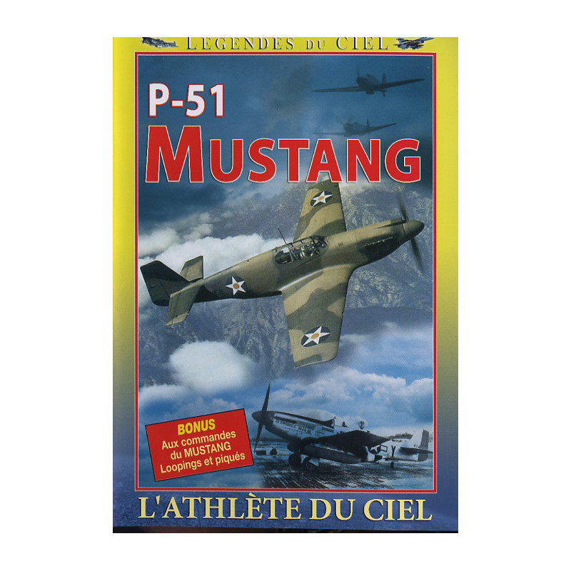 P-51 MUSTANG - L'athlète du ciel - DVD