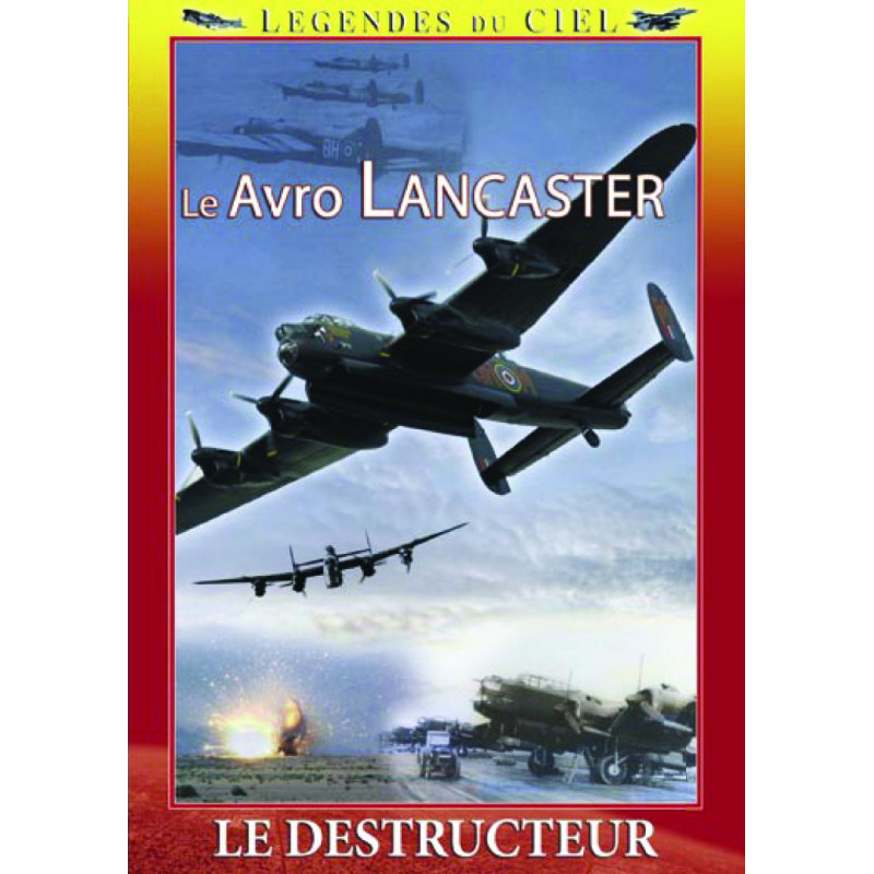 LE AVRO LANCASTER : Le destructeur - DVD