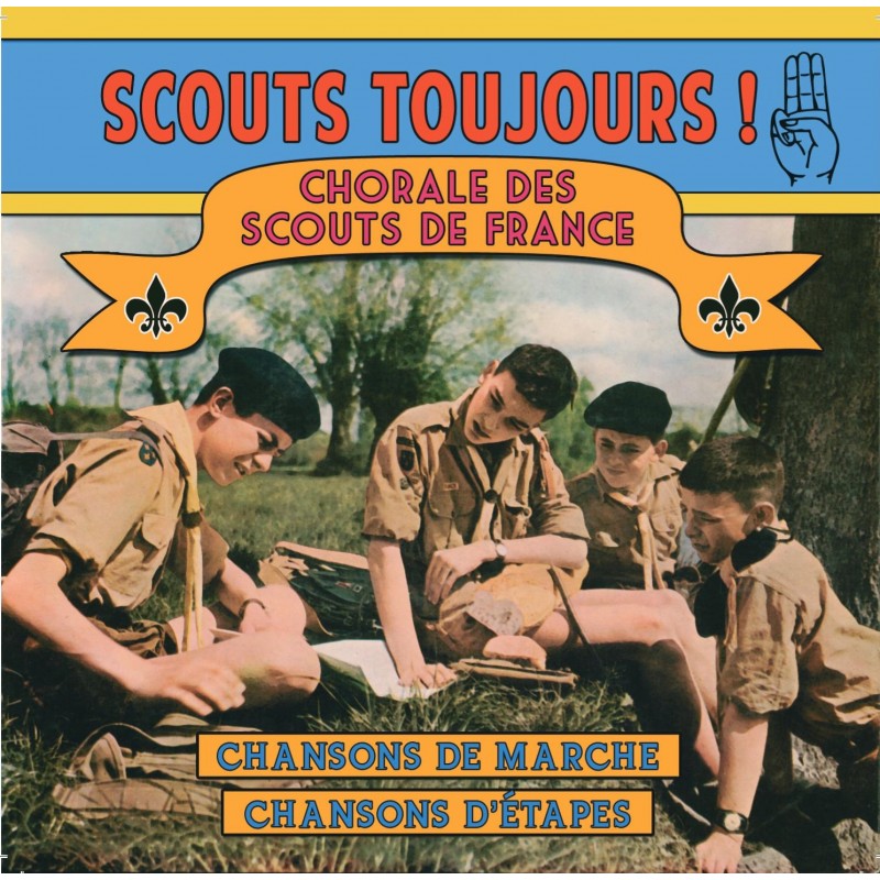 Scouts toujours ! - CD